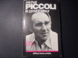 Michel Piccoli: Le provocateur (French Edition)