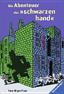 Die Abenteuer der "Schwarzen Hand"