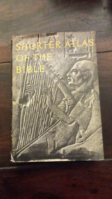 Shorter Atlas of the Bible