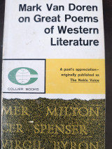The Noble Voice. Mark Van Doren on Great Poems of Western Literature