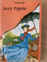 Mary Poppins: Niveau 3: 800 mots