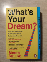 What's your dream?
