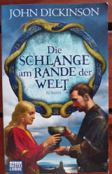 Die Schlange am Rande der Welt (Roman)