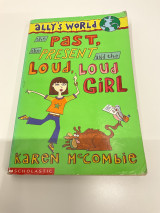 The Past, the Present and the Loud, Loud Girl