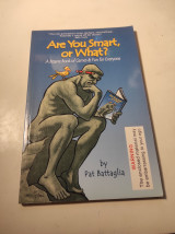 Are You Smart, Or What?