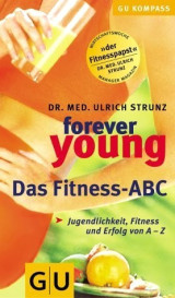Das Fitness-ABC Forever young