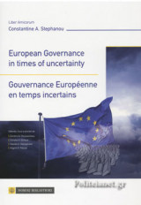 European Governance in Times of Uncertainty