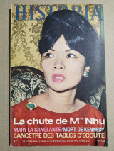 Historia No. 324 - The Fall of Madame Nhu - Bloody Mary - Death of Kennedy - The Ancestor of Listening Tables - November 1973