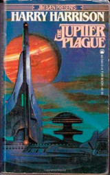 The Jupiter Plague