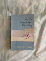 Man's Search For Meaning