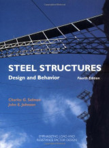 Steel Structures: Design and Behavior (4th Edition)