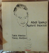 Τακης Αλεξιου Abdi İpekçi