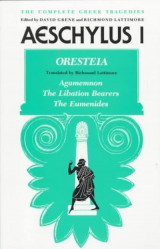 The Complete Greek Tragedies: Aeschylus I