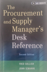 The Procurement and Supply Manager's Desk Reference