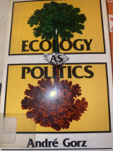 Ecology as Politics