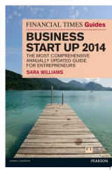 The Financial Times Guide to Business Start Up 2014