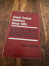 Greek Turkish Relations since 1955