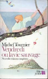 Vendredi ou La vie sauvage