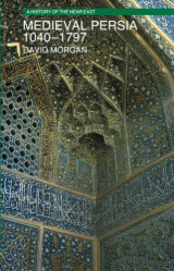 Medieval Persia, 1040-1797
