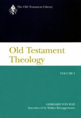 Old Testament Theology, Volume I (The Old Testament Library)