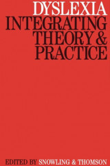 Dyslexia: Integrating Theory and Practice