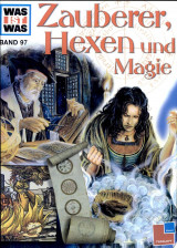 Zauberer, Hexen und Magie