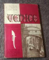 1952 Venice - A Practical Illustrated Guide Book
