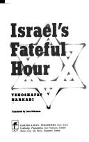 Israel's Fateful Hour