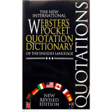 The New International Webster's Pocket Quotation Dictionary