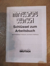 Mittelstufe Deutsch Schlüssel zum Arbeitsbuch