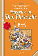 Il Milione di Paperino e altre storie ispirate a Miguel De Cervantes