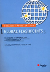 Socialist Register 2008 - Global Flashpoints