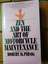 Zen And The Art Of Motorcycle Maintenance