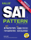 KALLIS' Redesigned SAT Pattern Strategy 3rd Edition