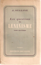 Les questions du Léninisme, Tome deuxième