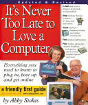 It's Never Too Late to Love a Computer