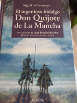 El ingenioso hidalgo Don Quijote de la Mancha