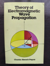 Theory of Electromagnetic Wave Propagation