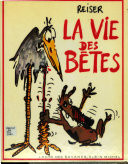 La vie des bêtes