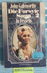 Die Forsyte - Saga 2. In Fesseln