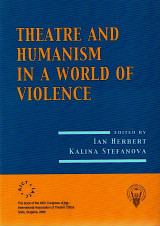 Theatre and humanism in a world of violence
