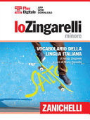 Lo Zingarelli minore. Vocabolario della lingua italiana. Con aggiornamento online