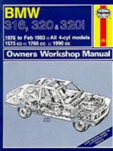 B. M. W. 316, 320 and 320i 1975-83 Owner's Workshop Manual (Service & repair manuals)