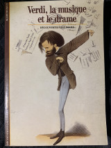 Verdi, la musique et le drame