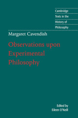 Observations upon Experimental Philosophy (Cambridge Texts in the History of Philosophy)