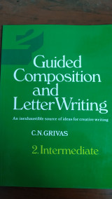 Guided Composition and Letter Writing 2.Intermediate