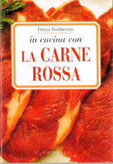 In cucina con la carne rossa