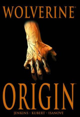 Wolverine Wolverine: Origin Origin