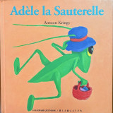 Adèle la sauterelle
