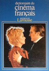 Dictionnaire Du Cinema Francais